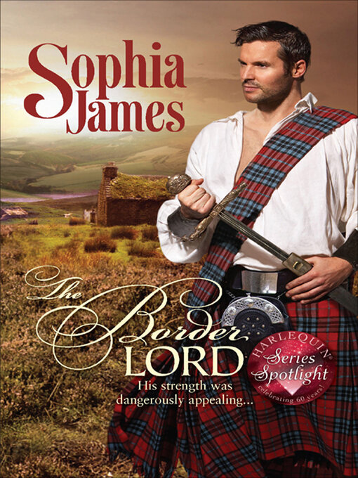 Title details for The Border Lord by Sophia James - Available